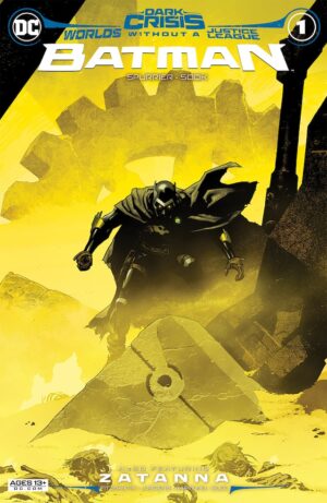 Dark Crisis: Worlds Without a Justice League - Batman #1 One-Shot