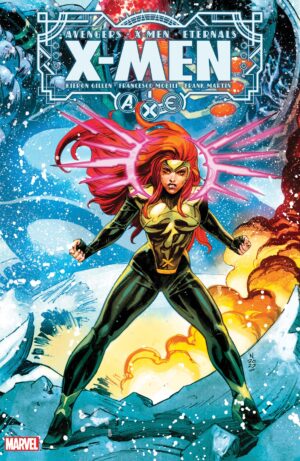 A.X.E. X-Men #1 One-Shot