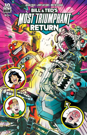 Bill & Ted's Most Triumphant Return #6 V1