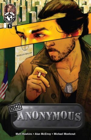 Pilot Season: Anonymous #1 One-Shot