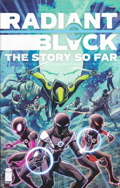 Radiant Black: The Story So Far #1 One-Shot