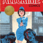 All Crime Comics #2 Mini