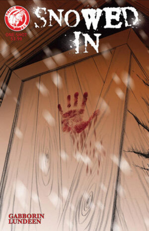 Snowed In One-Shot #0 One-Shot