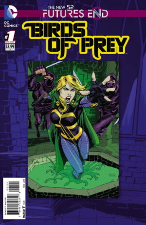 Birds of Prey: Futures End #1 One-Shot