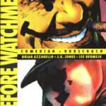 Before Watchmen: Comedian / Rorschach #0 One-Shot
