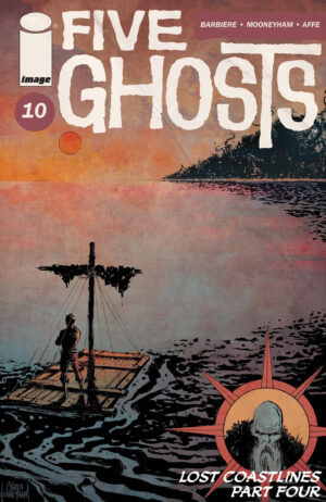 Five Ghosts #10 V1